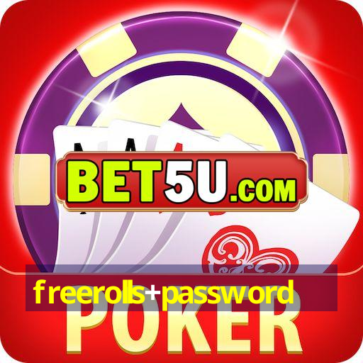 freerolls+password