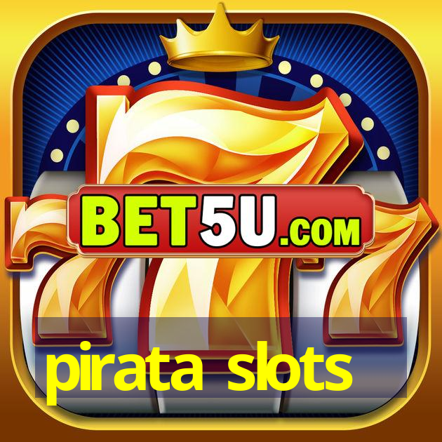 pirata slots